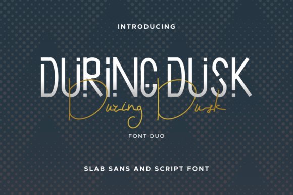 During Dusk Font for Elegant Design