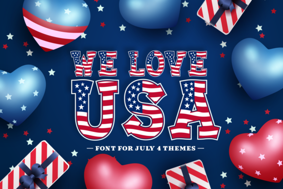 We Love USA Font
